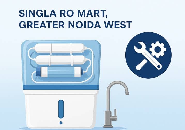 Why Regular RO Maintenance is a Must | Singla RO Mart, Greater Noida West extra image 1